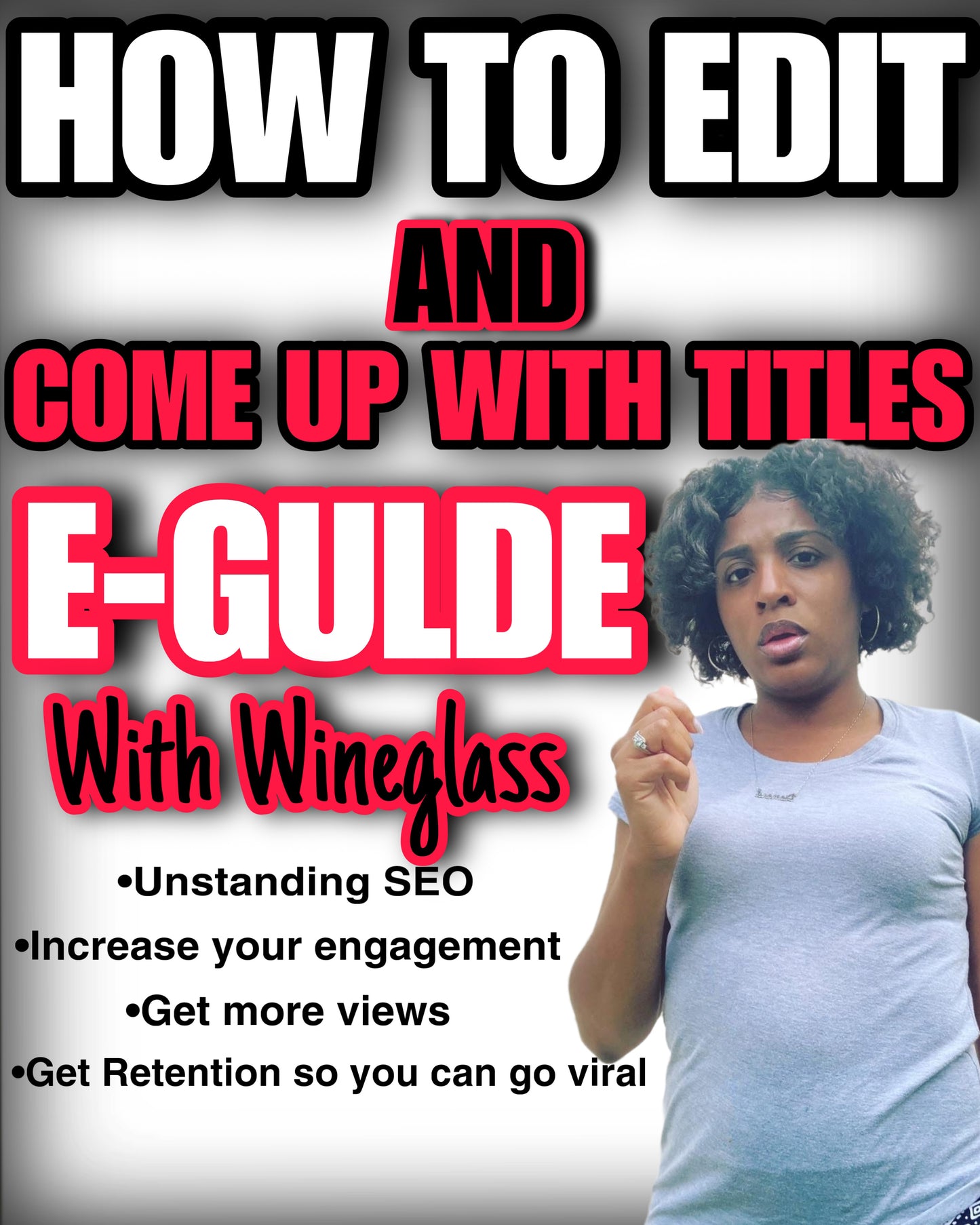 HOW TO EDIT YOUTUBE SHORT/ REELS FOR ANY PLATFORM AND COME UP TITLES E-GUIDE WITH WINEGLASSANDCHILL